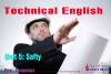 Technical English - Unit 5: Safety